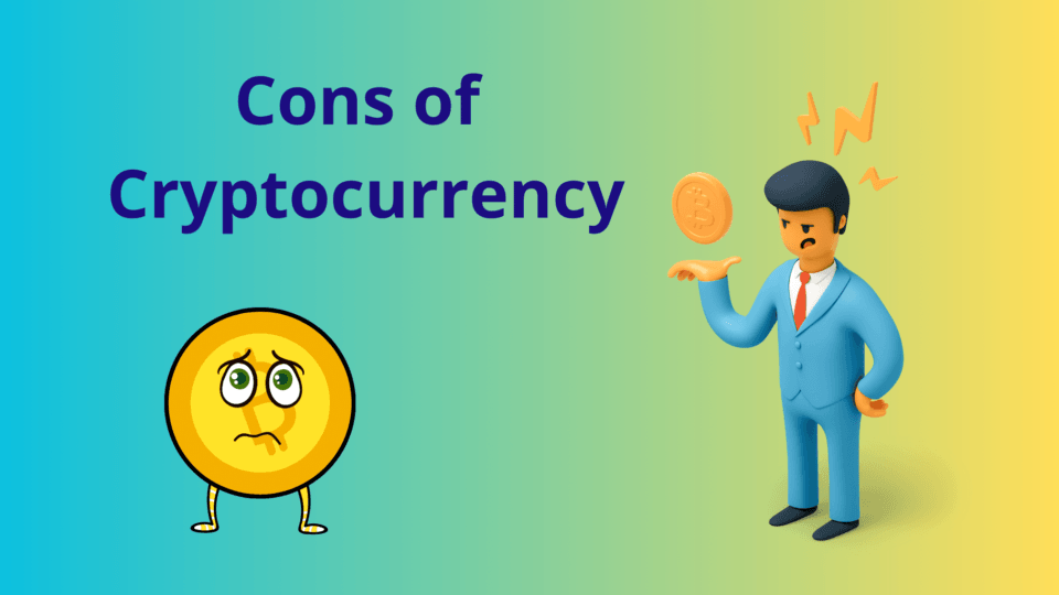 cons of cryptocurrency
